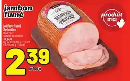 Metro JAMBON FUMÉ SELECTION | SELECTION SMOKED HAM offer