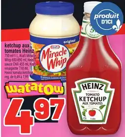Metro KETCHUP AUX TOMATES HEINZ | HEINZ TOMATO KETCHUP offer