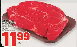 Metro RÔTI DE BŒUF DE PALETTE DÉSOSSÉ | BONELESS BOTTOM BLADE ROAST offer