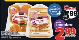 Metro PAINS À HOT‑DOG OU HAMBURGER SELECTION | SELECTION HOT DOG OR HAMBURGER BUNS offer