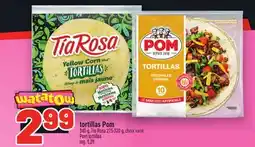 Metro TORTILLAS POM offer