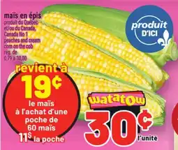 Metro MAIS EN ÉPIS | PEACHES AND CREAM CORN ON THE COB offer