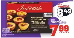 Metro TARTELETTES IRRESISTIBLE | IRRÉSISTIBLE CUSTARD TARTS offer