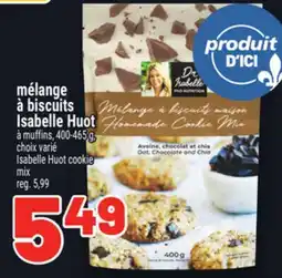 Metro MÉLANGE À BISCUITS ISABELLE HUOT | ISABELLE HUOT COOKIE MIX offer