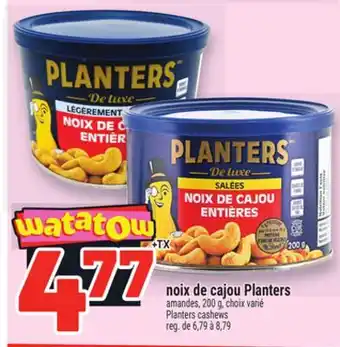 Metro NOIX DE CAJOU PLANTERS | PLANTERS CASHEWS offer