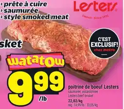 Metro POITRINE DE BŒUF LESTERS | LESTERS BEEF BRISKET offer