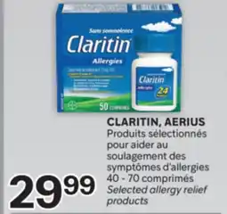 Brunet CLARITIN, AERIUS Produits sélectionnés pour aider au soulagement des symptômes d'allergies offer
