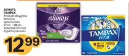 Brunet ALWAYS, TAMPAX Produits d'hygiène féminine sélectionnés offer