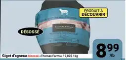 Pasquier Gigot d'agneau désossé Thomas Farms offer