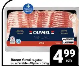 Pasquier Bacon fumé régulier ou à l'érable Olymel offer