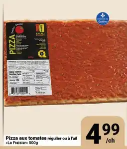Pasquier Pizza aux tomates régulier ou à l'ail Le Fraisier offer