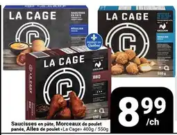 Pasquier Saucisses en pâte, Morceaux de poulet panés, Ailes de poulet La Cage offer