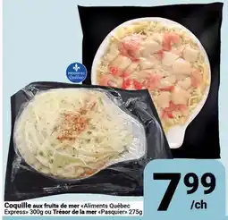 Pasquier Coquille aux fruits de mer Aliments Québec Express 300g ou Trésor de la mer Pasquier 275g offer