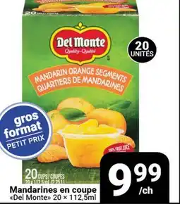 Pasquier Mandarines en coupe Del Monte offer