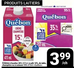 Pasquier Crème à fouetter 35% 237ml, à café 10%, de table, champêtre ou cuite 15% 473 ml - Québon offer