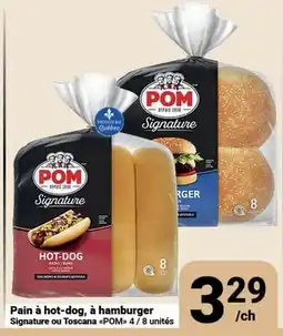 Pasquier Pain à hot-dog, à hamburger Signature ou Toscana POM offer