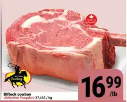 Pasquier Bifteck cowboy offer