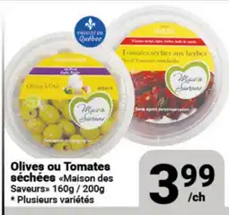 Pasquier Olives ou Tomates séchées Maison des Saveurs offer