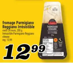 Marché Richelieu FROMAGE PARMIGIANO REGGIANO IRRÉSISTIBLE | IRRÉSISTIBLE PARMIGIANO REGGIANO CHEESE offer