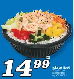 Marché Richelieu POKE BOL NAOKI | NAOKI POKE BOWL offer