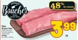 Marché Richelieu FILETS DE PORC FRAIS | FRESH PORK TENDERLOINS offer
