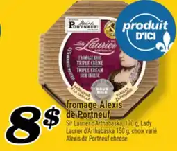 Marché Richelieu FROMAGE ALEXIS DE PORTNEUF | ALEXIS DE PORTNEUF CHEESE offer