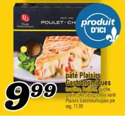 Marché Richelieu PÂTÉ PLAISIRS GASTRONOMIQUES | PLAISIRS GASTRONOMIQUES PIE offer