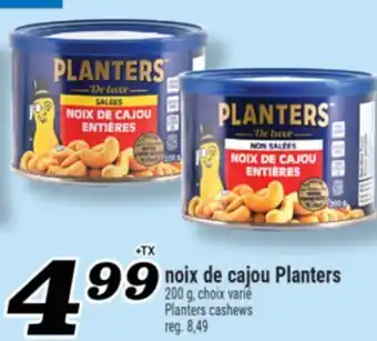 Marché Richelieu NOIX DE CAJOU PLANTERS | PLANTERS CASHEWS offer