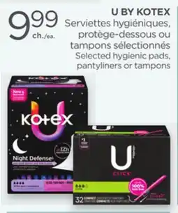 Proxim U BY KOTEX Selected hygienic pads, pantyliners or tampons offer