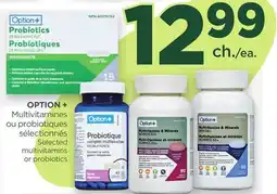 Proxim OPTION + Multivitamines ou probiotiques sélectionnés/ Selected multivitamins or probiotics offer