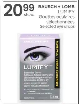 Proxim BAUSCH + LOMB LUMIFY Selected eye drops offer