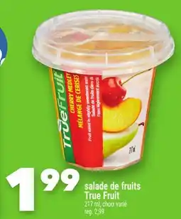 Marche Ami True Fruit salade de fruits offer