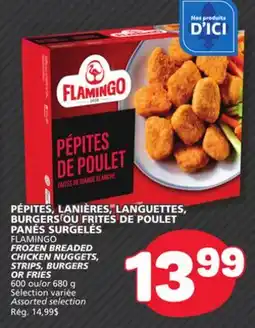 Marché Bonichoix FLAMINGO FROZEN BREADED CHICKEN NUGGETS, STRIPS, BURGERS OR FRIES offer