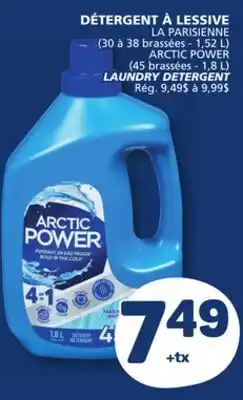 Marché Bonichoix LA PARISIENNE (30 to 38 brassées - 1,52 L) ARCTIC POWER (45 brassées - 1,8 L) LAUNDRY DETERGENT offer