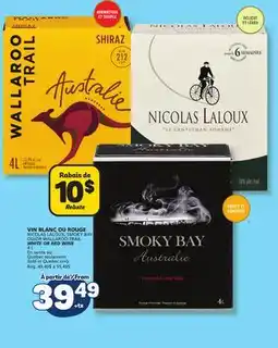 Marché Bonichoix NICOLAS LALOUX, SMOKY BAY OR WALLAROO TRAIL WHITE OR RED WINE offer