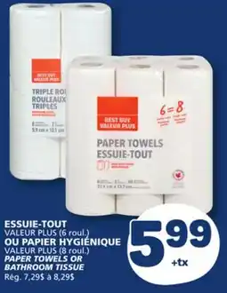 Marché Bonichoix VALEUR PLUS (8 roul.) PAPER TOWELS OR BATHROOM TISSUE offer