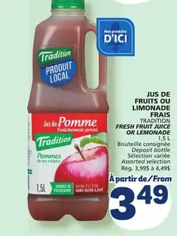 Marché Bonichoix TRADITION FRESH FRUIT JUICE OR LEMONADE offer