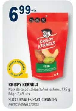 Familiprix Krispy Kernels salted cashews offer