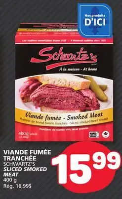 Marché Bonichoix VIANDE FUMÉE TRANCHÉE SCHWARTZ'S offer