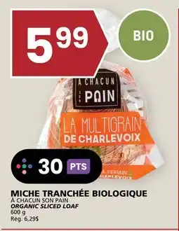 Rachelle-Bery Grocery À CHACUN SON PAIN ORGANIC SLICED LOAF offer