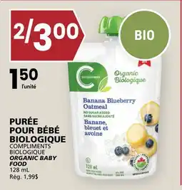 Rachelle-Bery Grocery COMPLIMENTS BIOLOGIQUE ORGANIC BABY FOOD offer