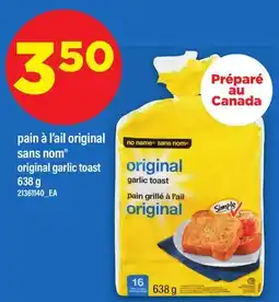 Maxi PAIN À L'AIL ORIGINAL SANS NOM | ORIGINAL GARLIC TOAST offer