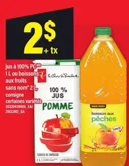 Maxi JUS À 100% PC, 1 L OU BOISSONS AUX FRUITS SANS NOM , 2 L offer