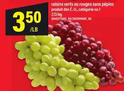 Maxi RAISINS VERTS OU ROUGES SANS PÉPINS offer