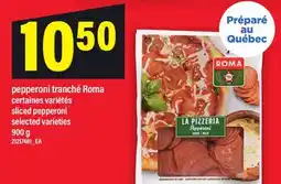 Maxi PEPPERONI TRANCHÉ ROMA | SLICED PEPPERONI offer