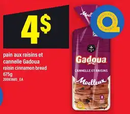 Maxi PAIN AUX RAISINS ET CANNELLE GADOUA | RAISIN CINNAMON BREAD offer