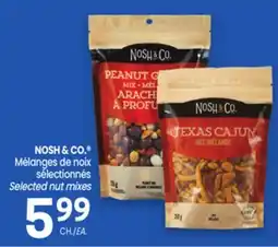 Uniprix NOSH & CO Mélanges de noix sélectionnés / Selected nut mixes offer