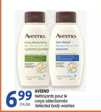 Uniprix AVEENO Nettoyants pour le corps sélectionnés /Selected body washes offer