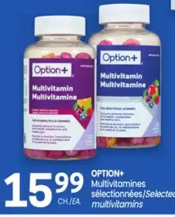 Uniprix OPTION+ Multivitamines sélectionnées/Selected multivitamins offer