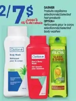 Uniprix Garnier selected hair products option+ selected body washes offer
